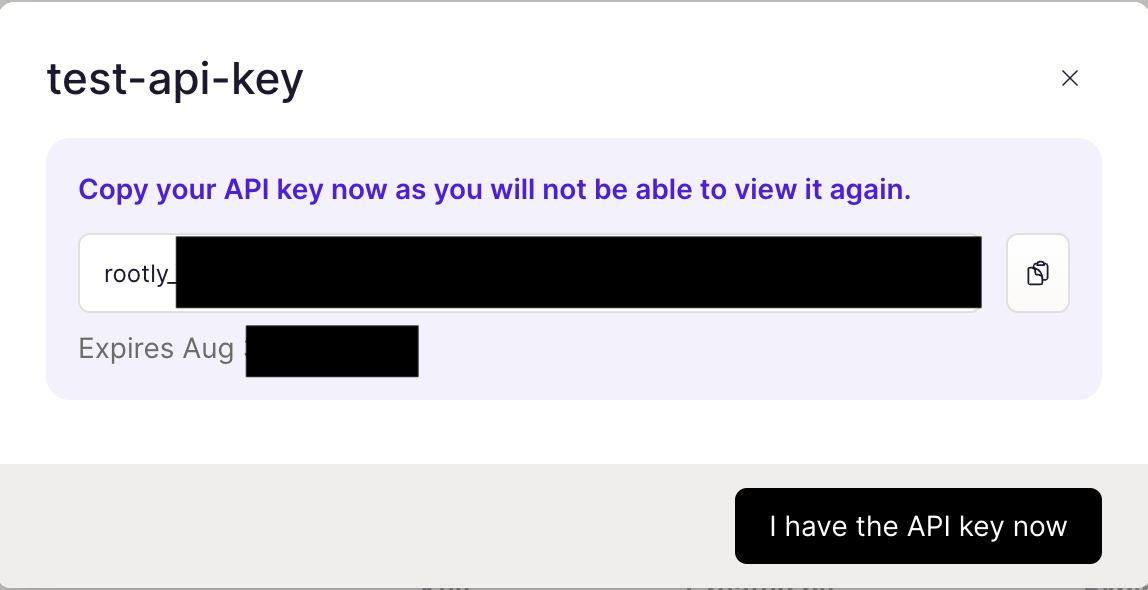 Rootly showing the generated key with a warning that it cannot be viewed again